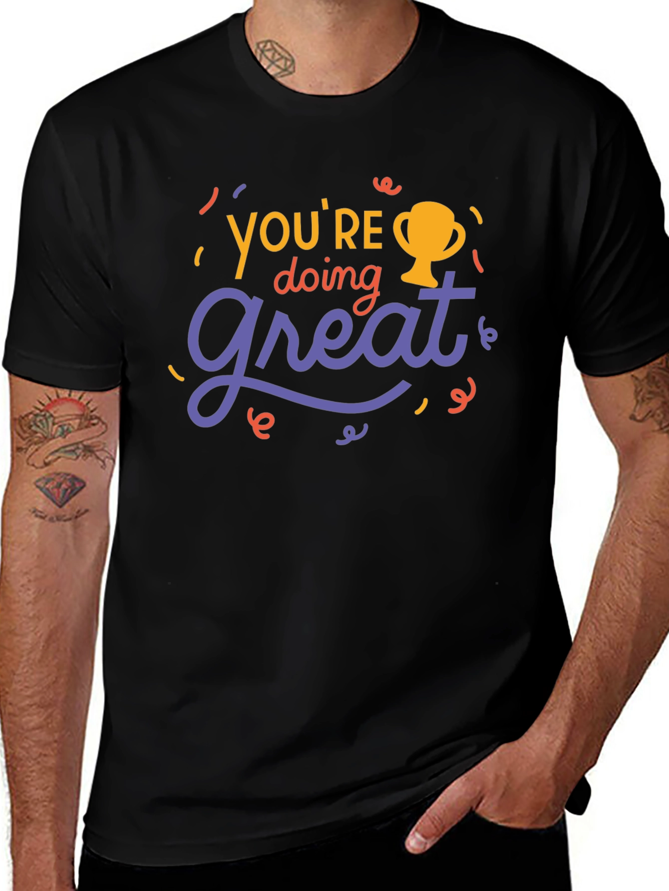 Youre Doing Great T-Shirt - Motivational Tee