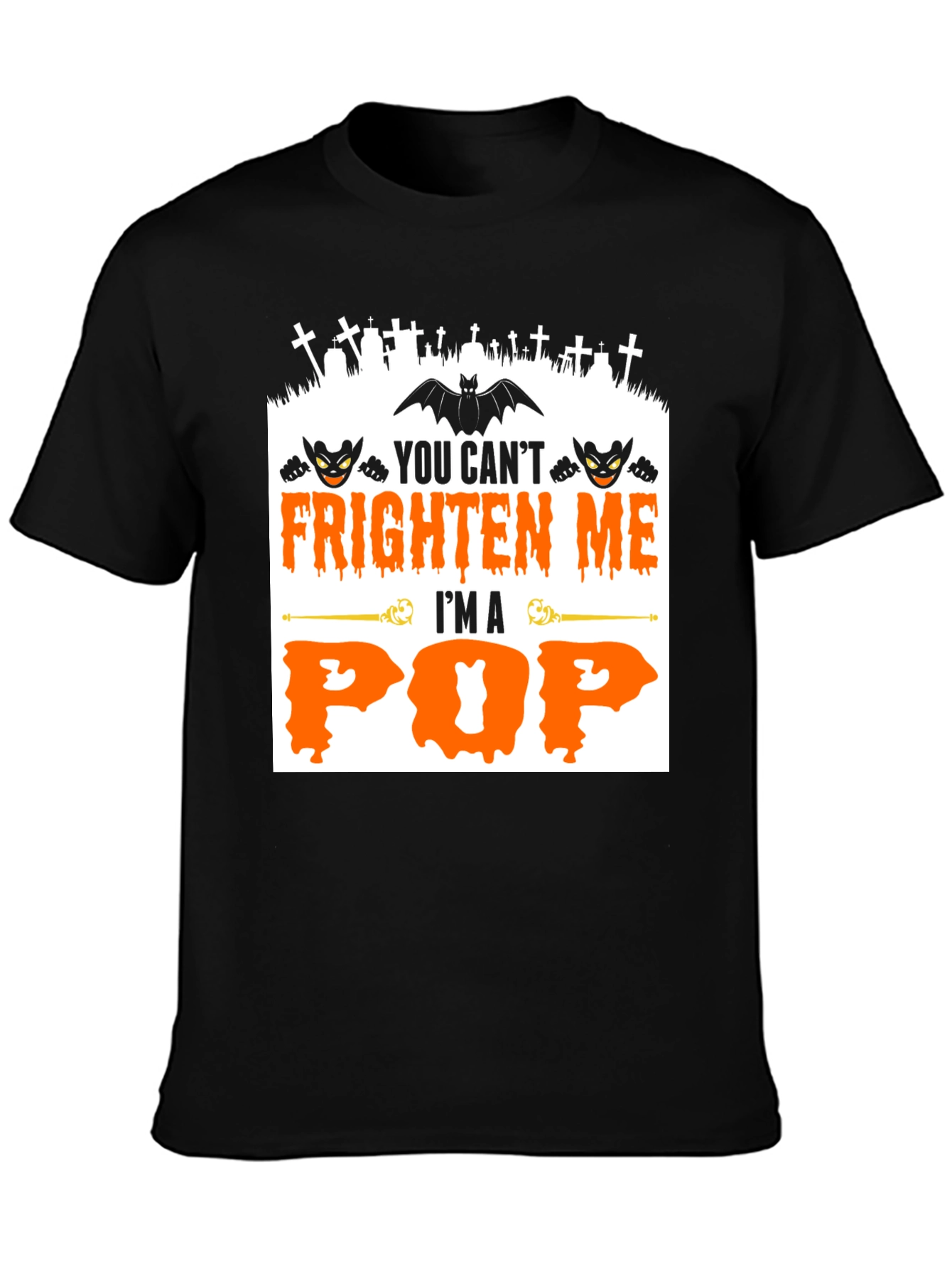 Frighten Me Im a Pop Halloween T-Shirt