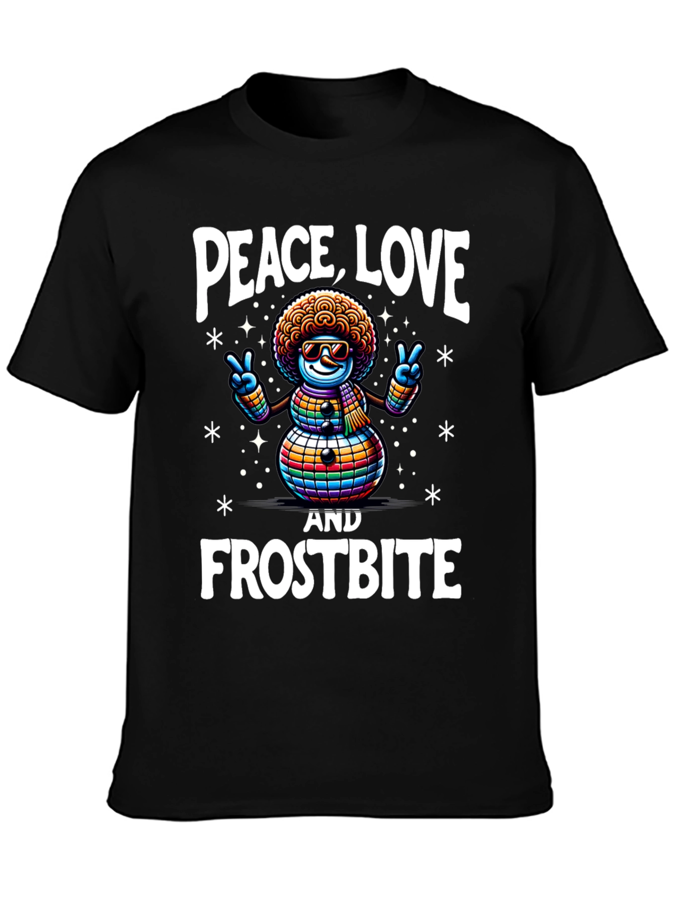 Peace Love & Frostbite Snowman T-Shirt