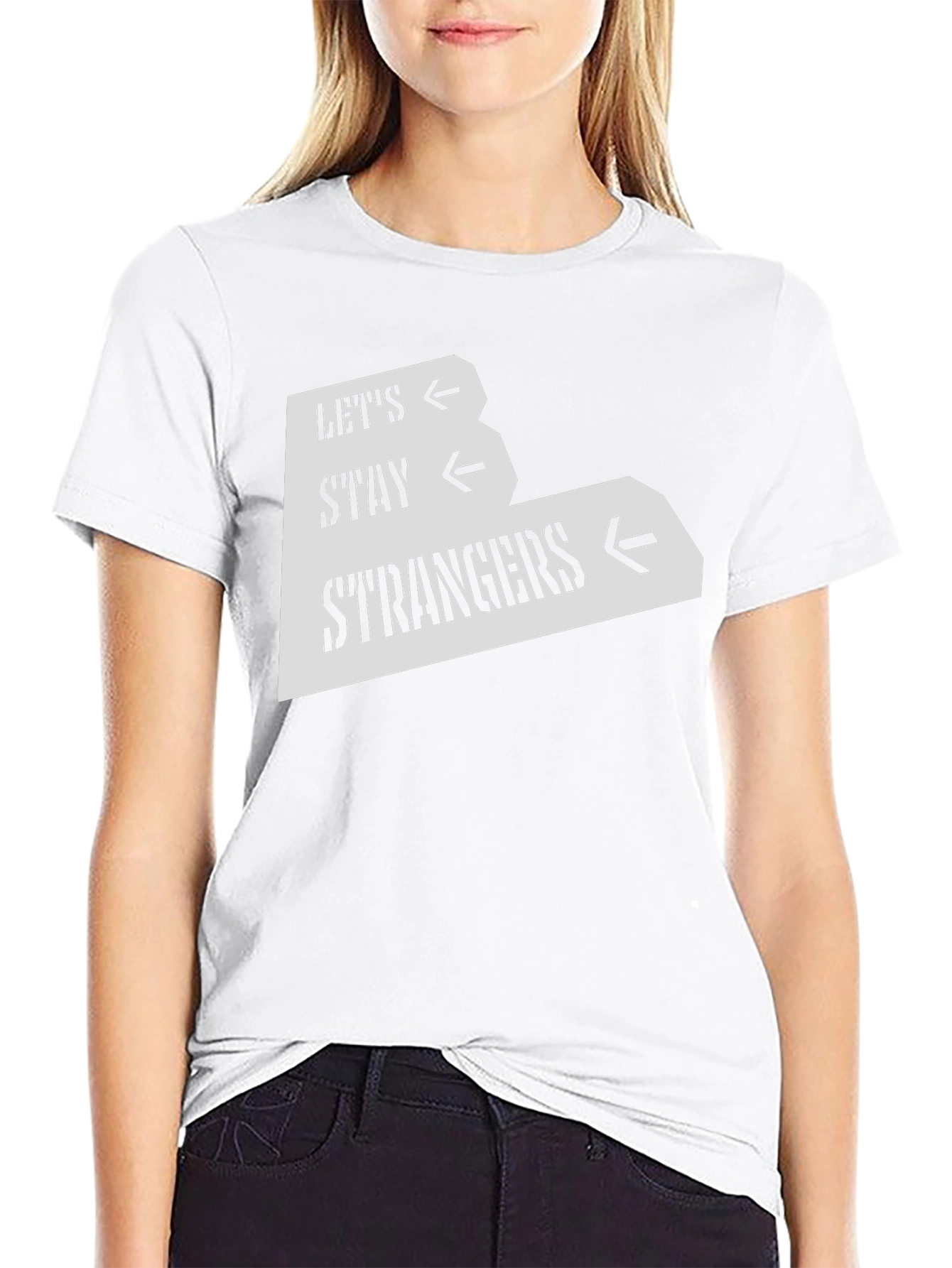 Lets Stay Strangers Black Graphic Tee