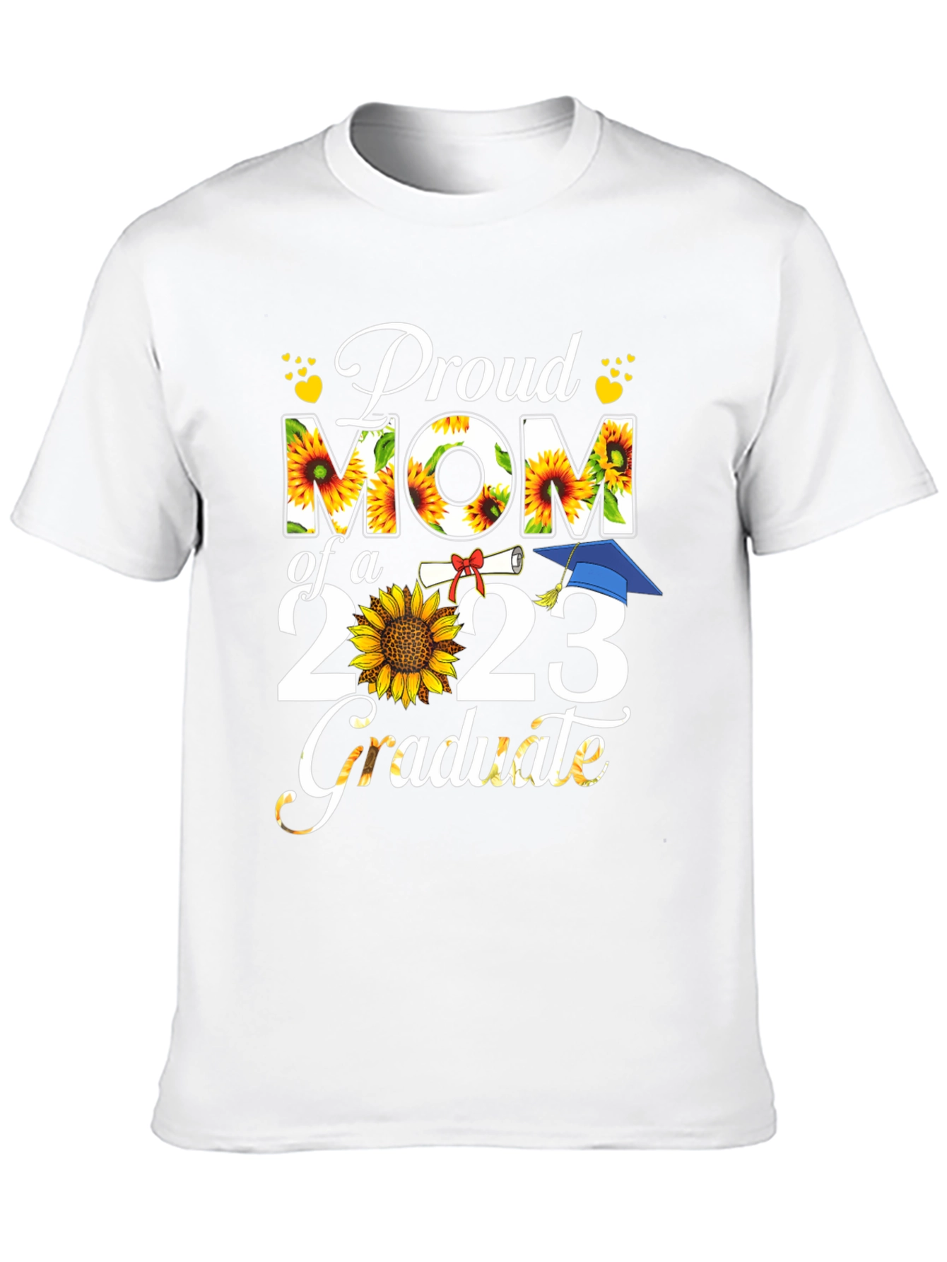 Proud Mom of a 2023 Graduate Sunflower T-Shirt
