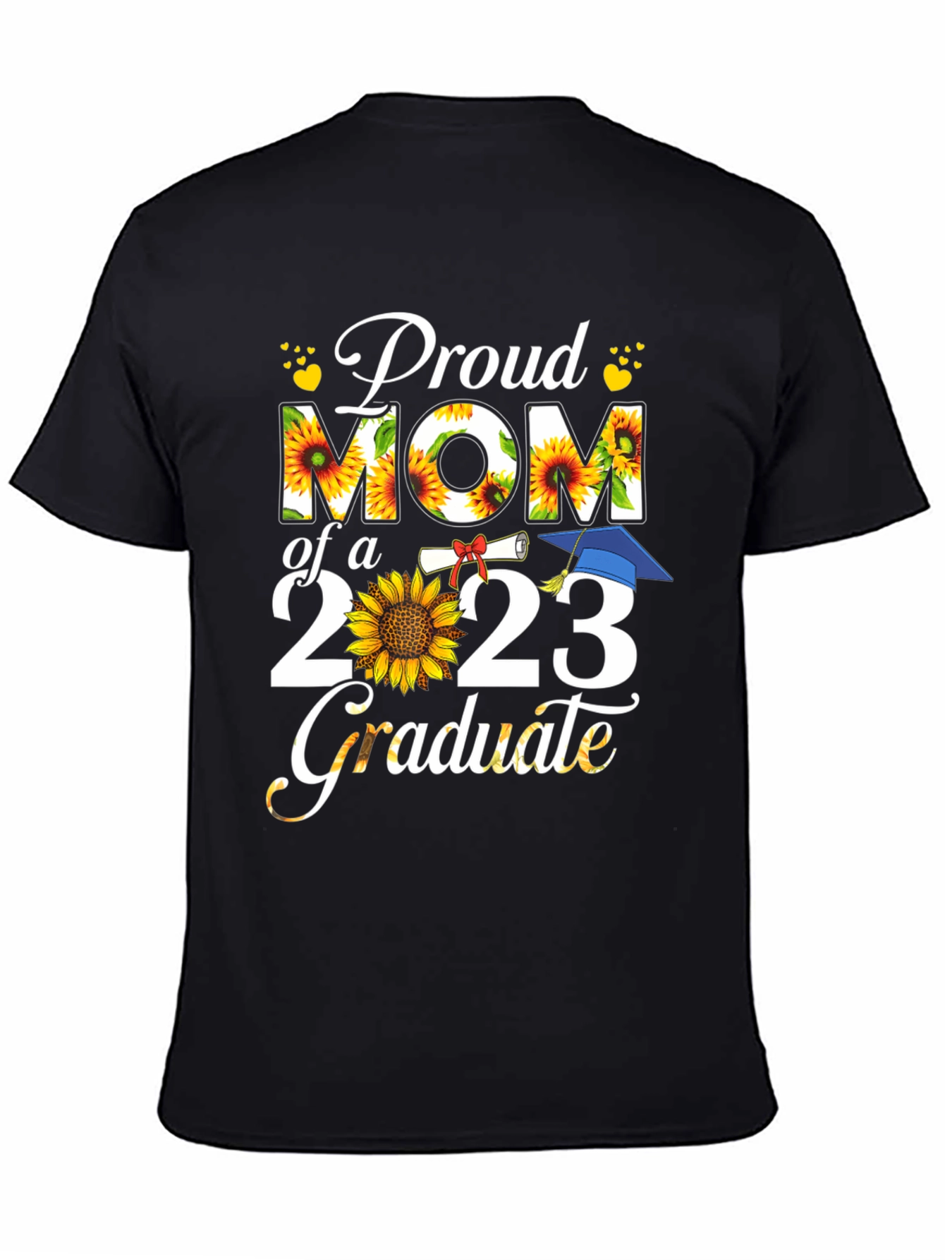 Proud Mom of a 2023 Graduate Sunflower T-Shirt