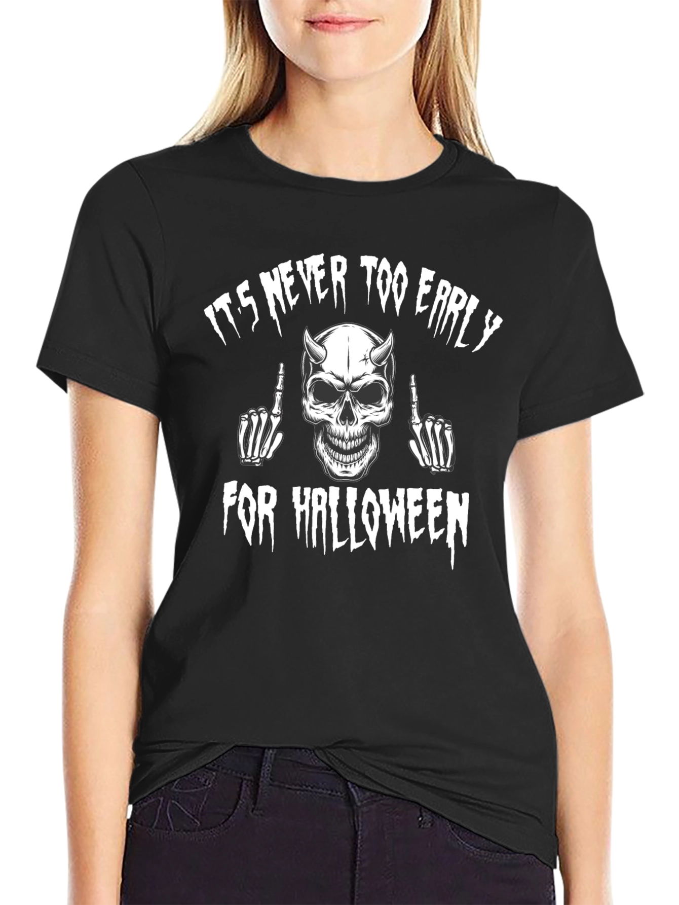 Its Never Too Early For Halloween T-Shirt
