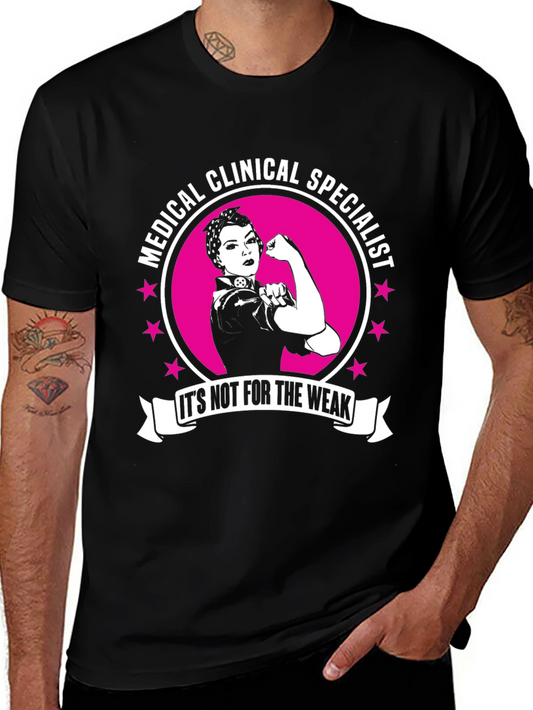 Medical Clinical Specialist Strong Woman T-Shirt