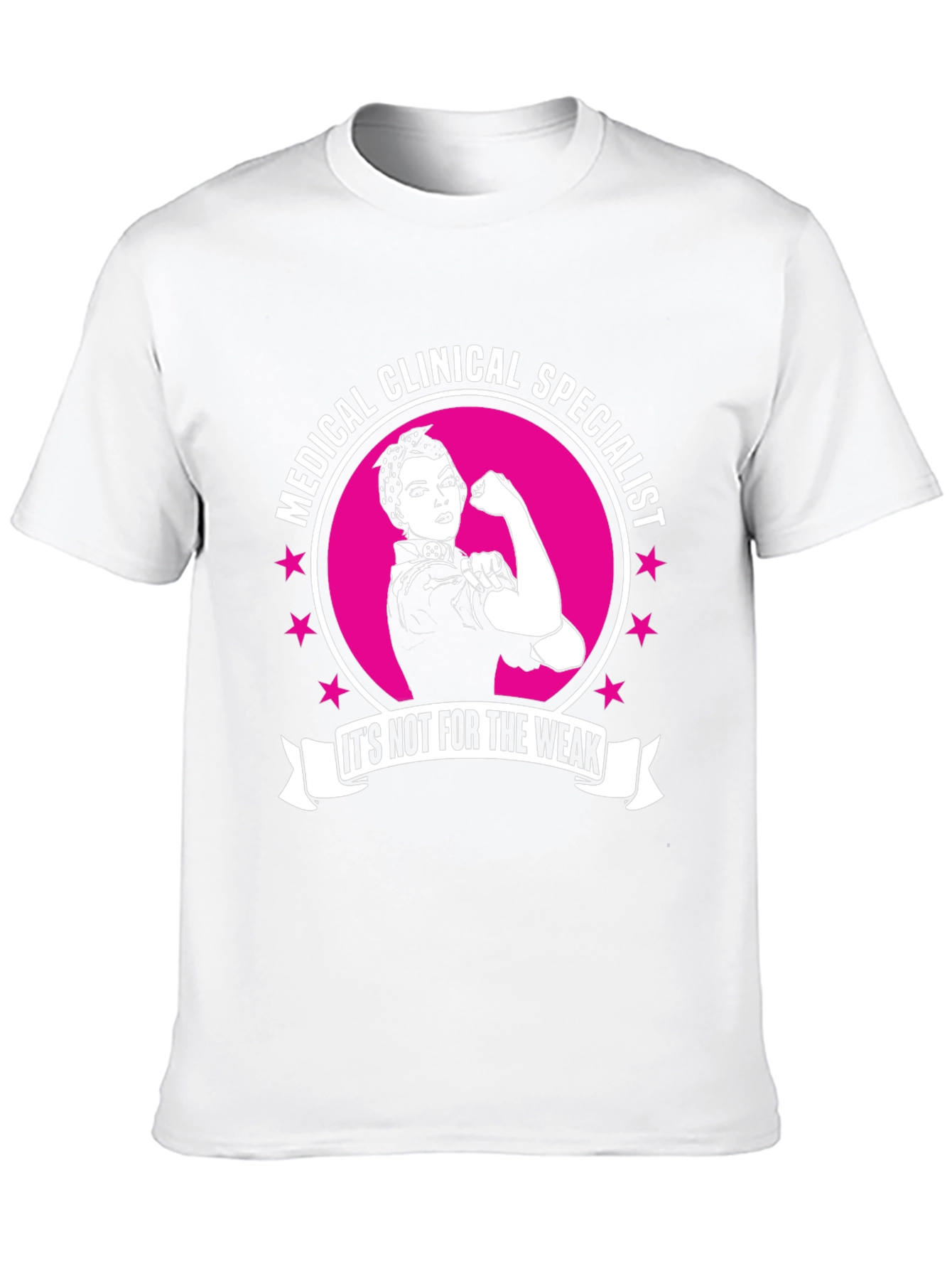 Medical Clinical Specialist Strong Woman T-Shirt