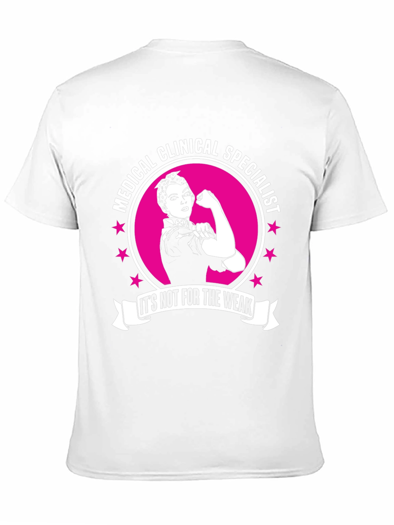 Medical Clinical Specialist Strong Woman T-Shirt