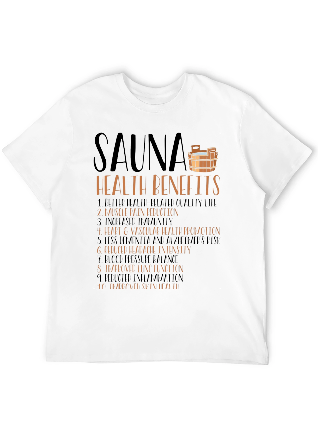 Sauna Health Benefits Graphic T-Shirt