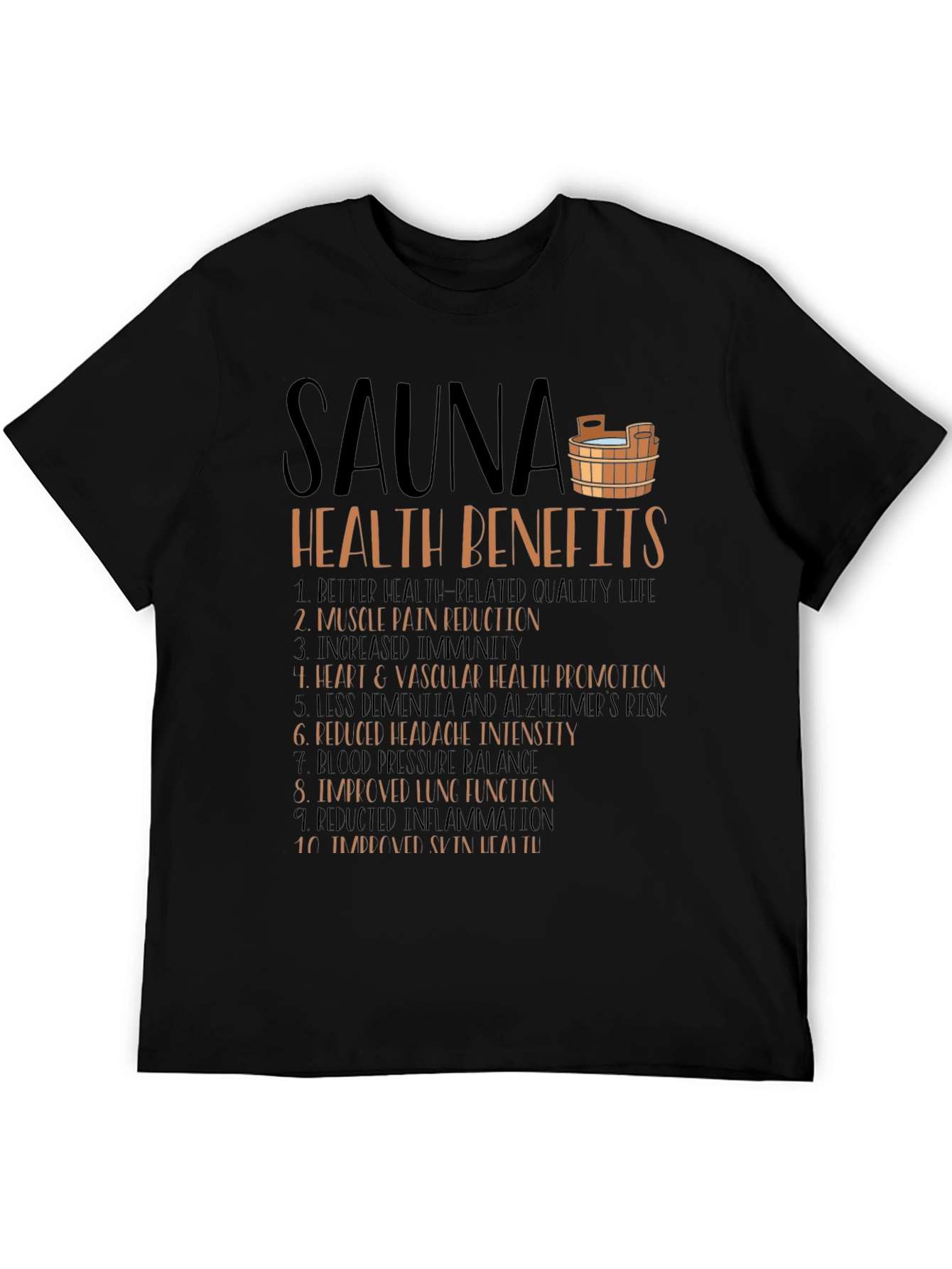 Sauna Health Benefits Graphic T-Shirt
