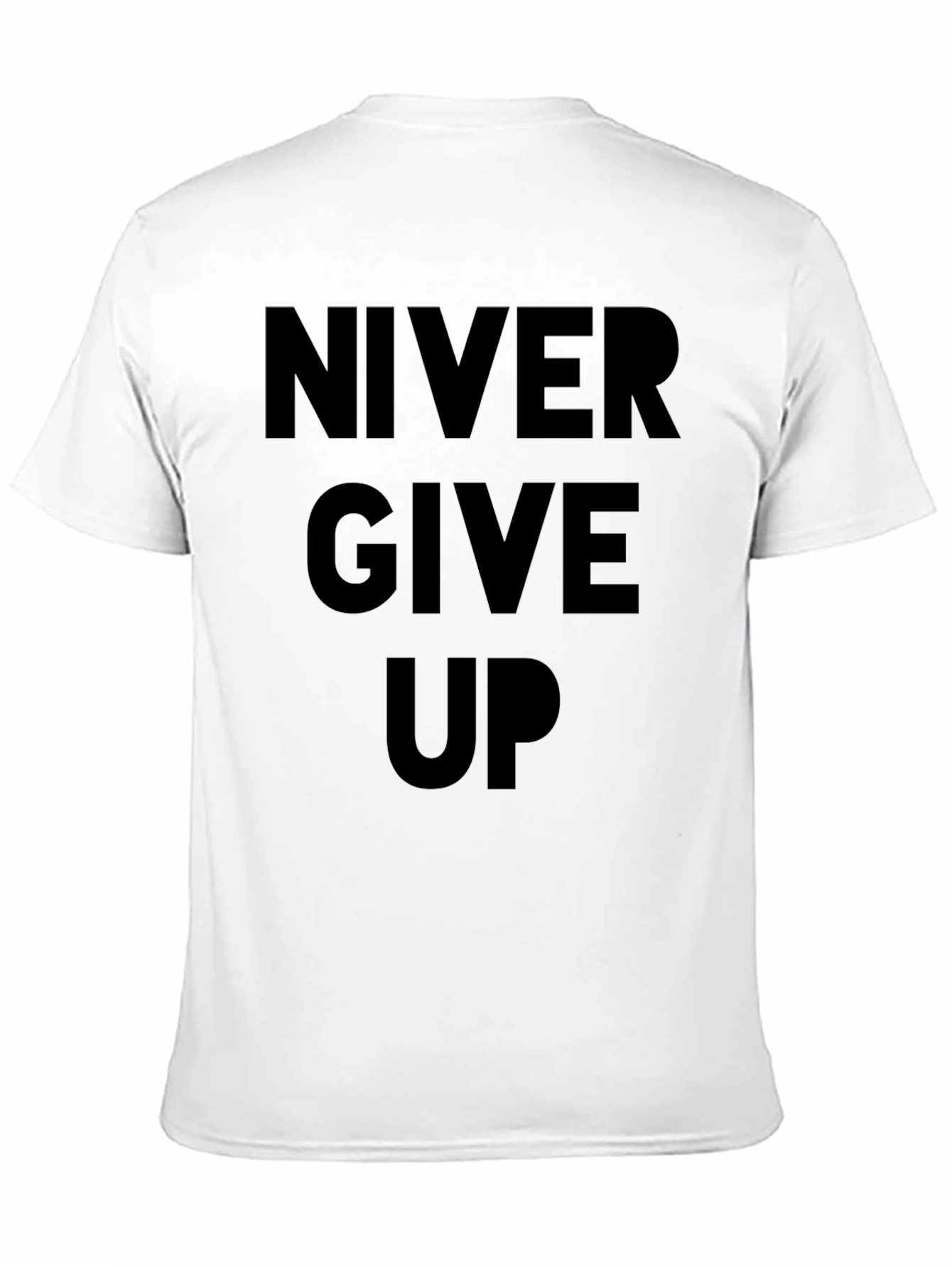 Motivational Never Give Up Graphic T-Shirt