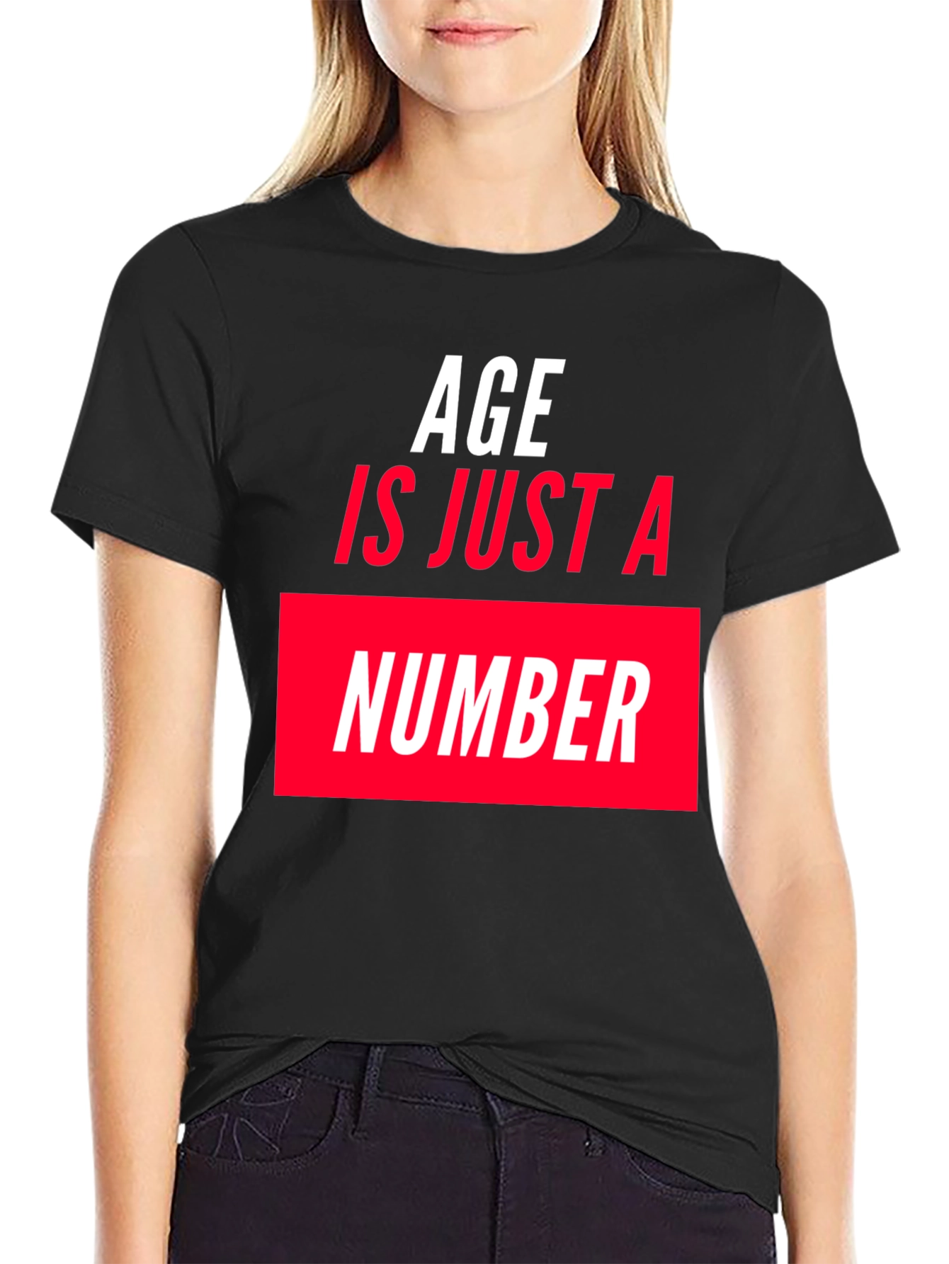 Age is Just a Number Graphic T-Shirt - Black