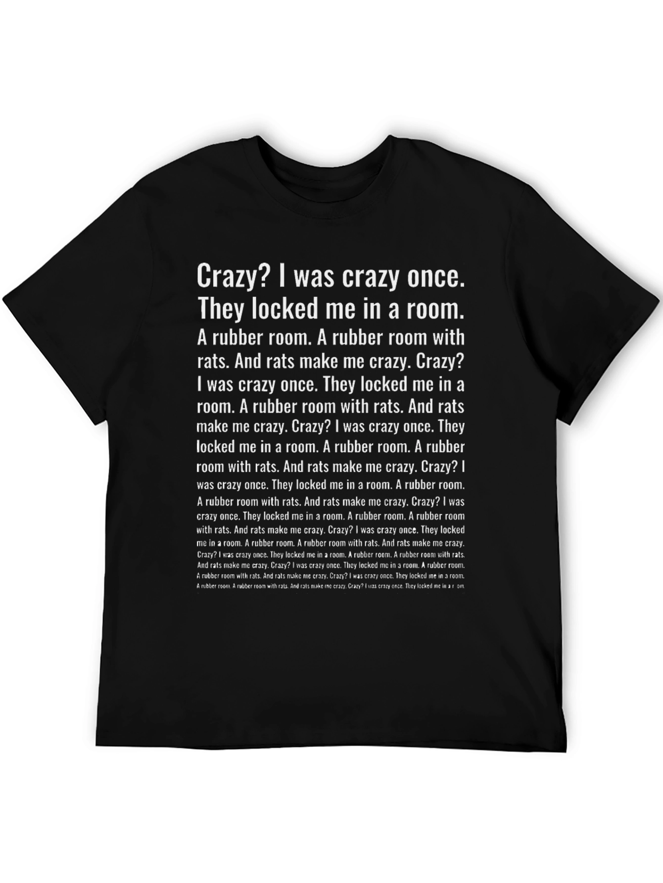 Crazy? T-Shirt Rubber Room Rats Funny Meme Tee