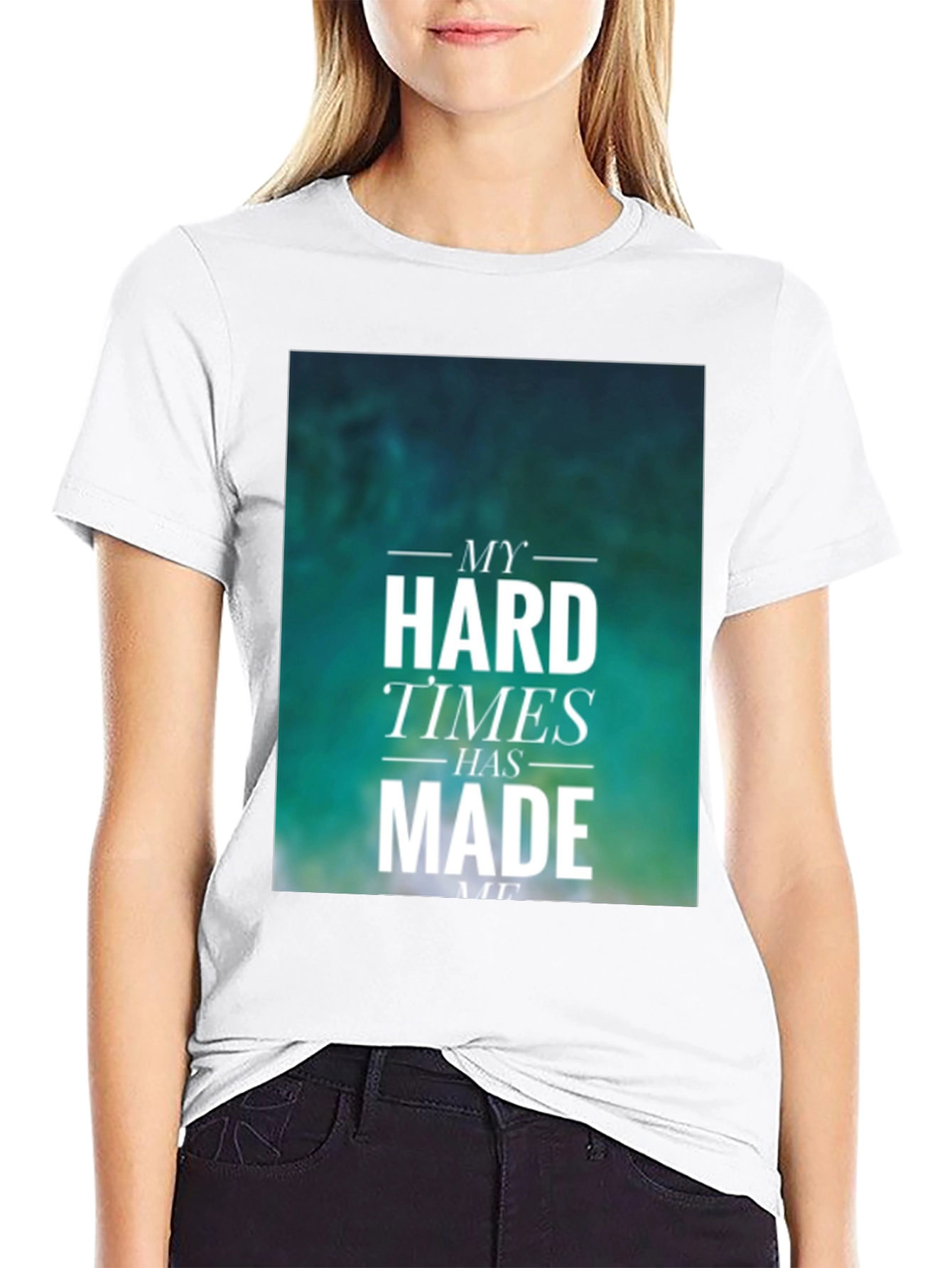 Motivational Graphic Tee - My Hard Times Made Me