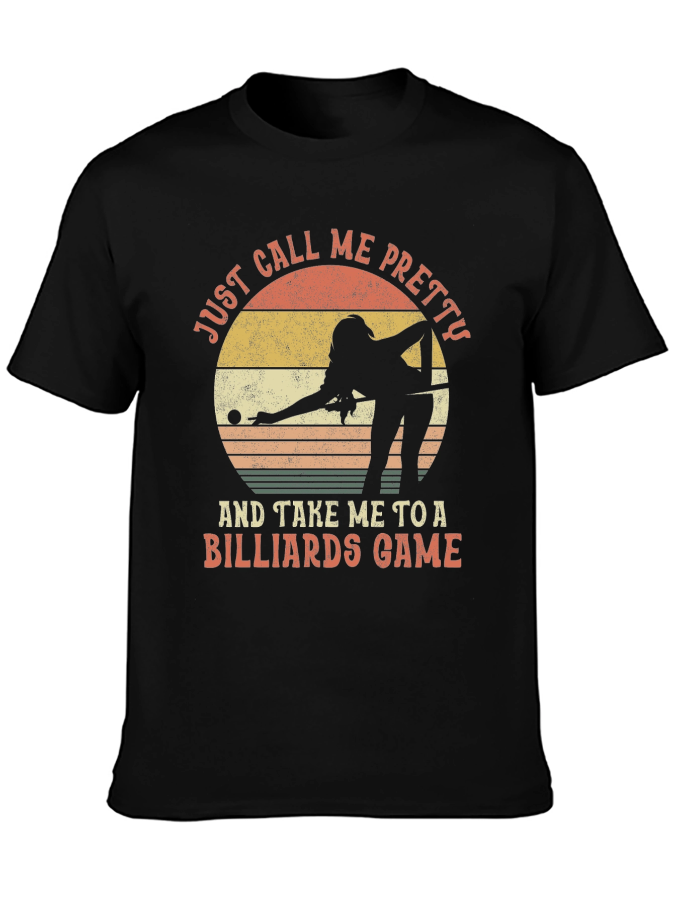 Billiards Player Graphic Tee - Just Call Me Pretty
