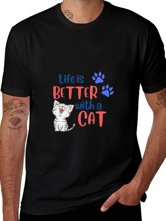 Life is Better With A Cat T-Shirt