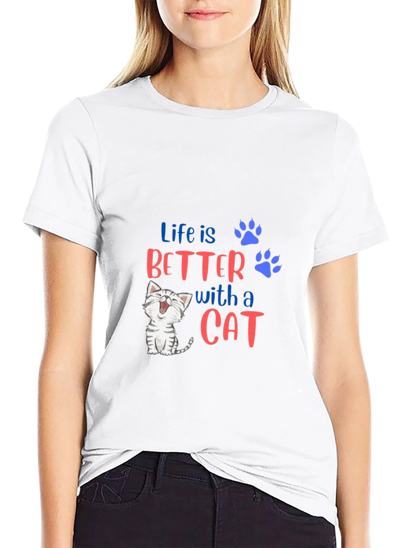Life is Better With A Cat T-Shirt