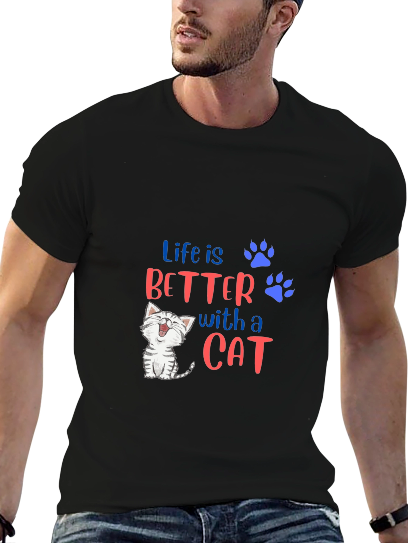 Life is Better With A Cat T-Shirt