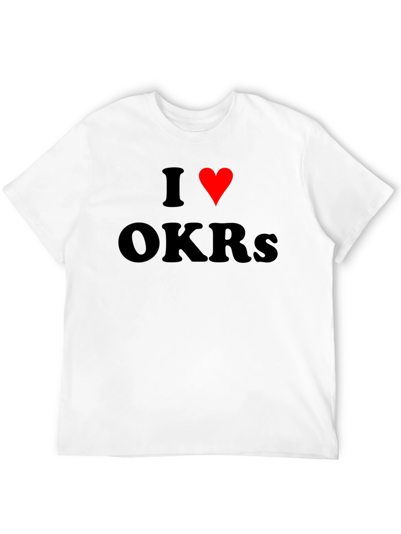 I Love OKRs T-Shirt Black Cotton Blend