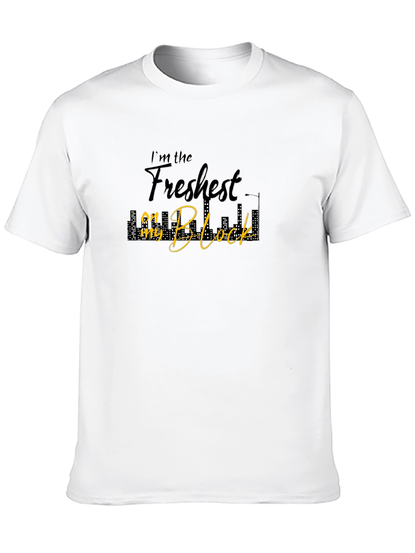 Freshest on the Block T-Shirt