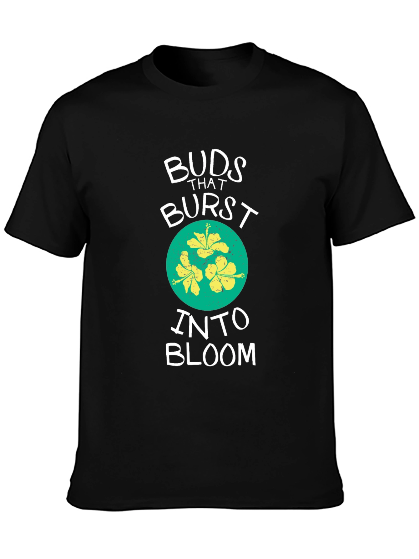Buds That Burst Into Bloom T-Shirt