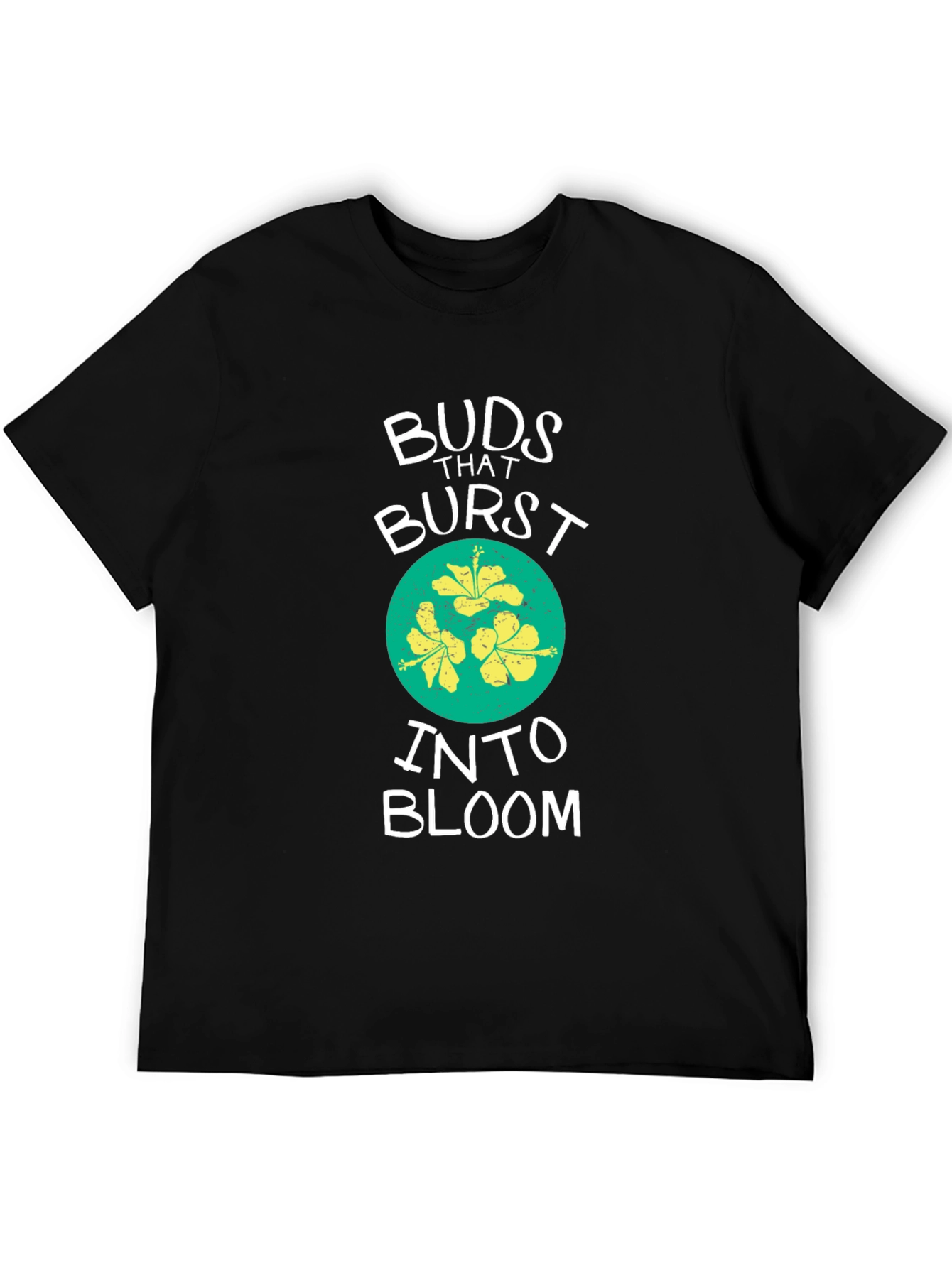 Buds That Burst Into Bloom T-Shirt