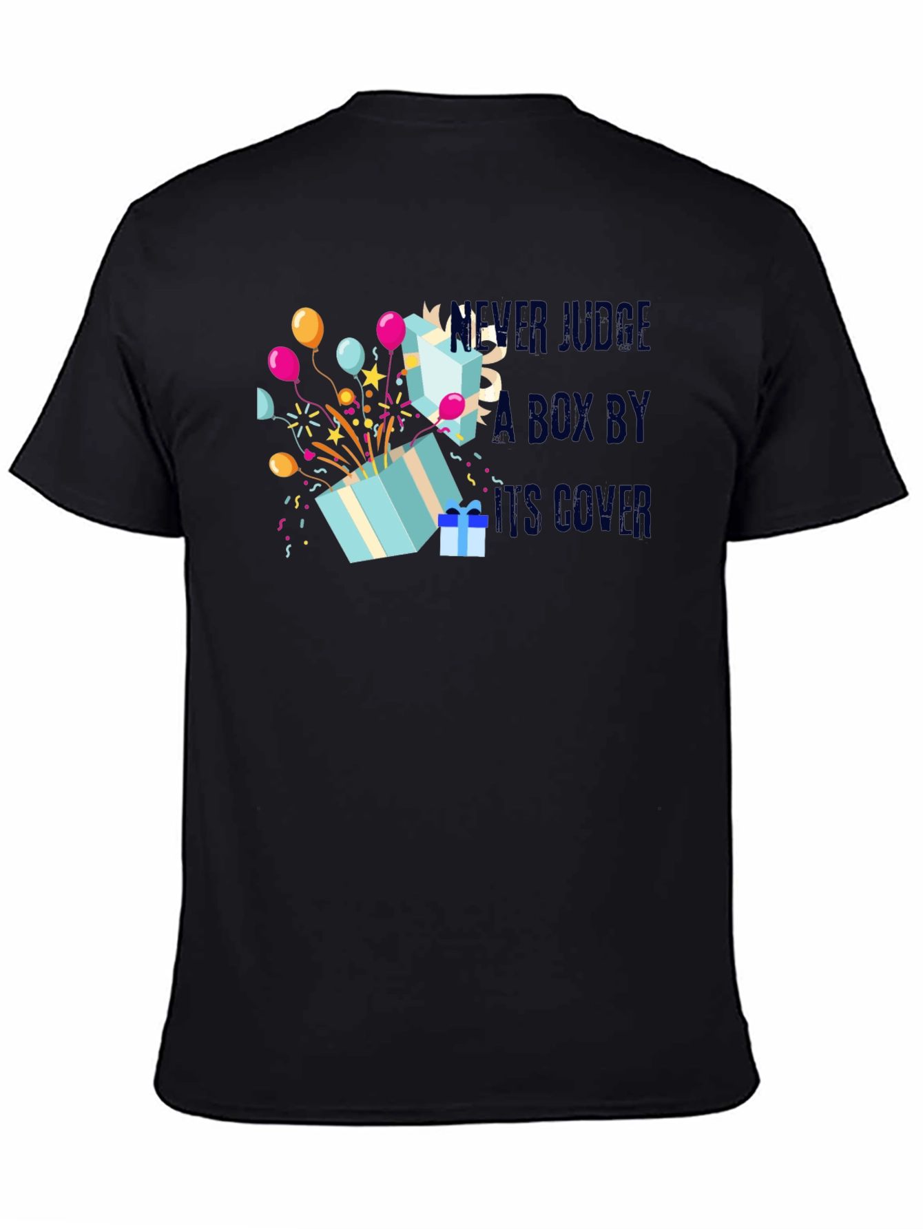 Never Judge A Box By Its Cover T-Shirt