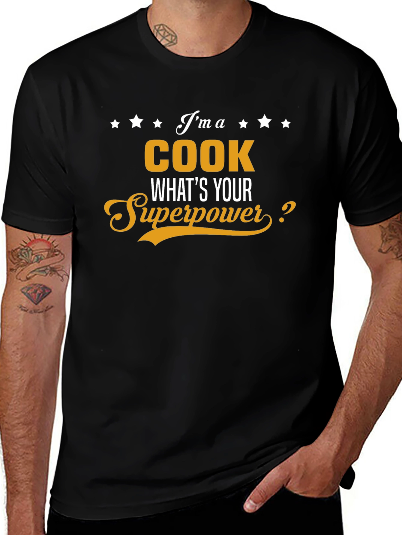 Im A Cook Whats Your Superpower T-Shirt