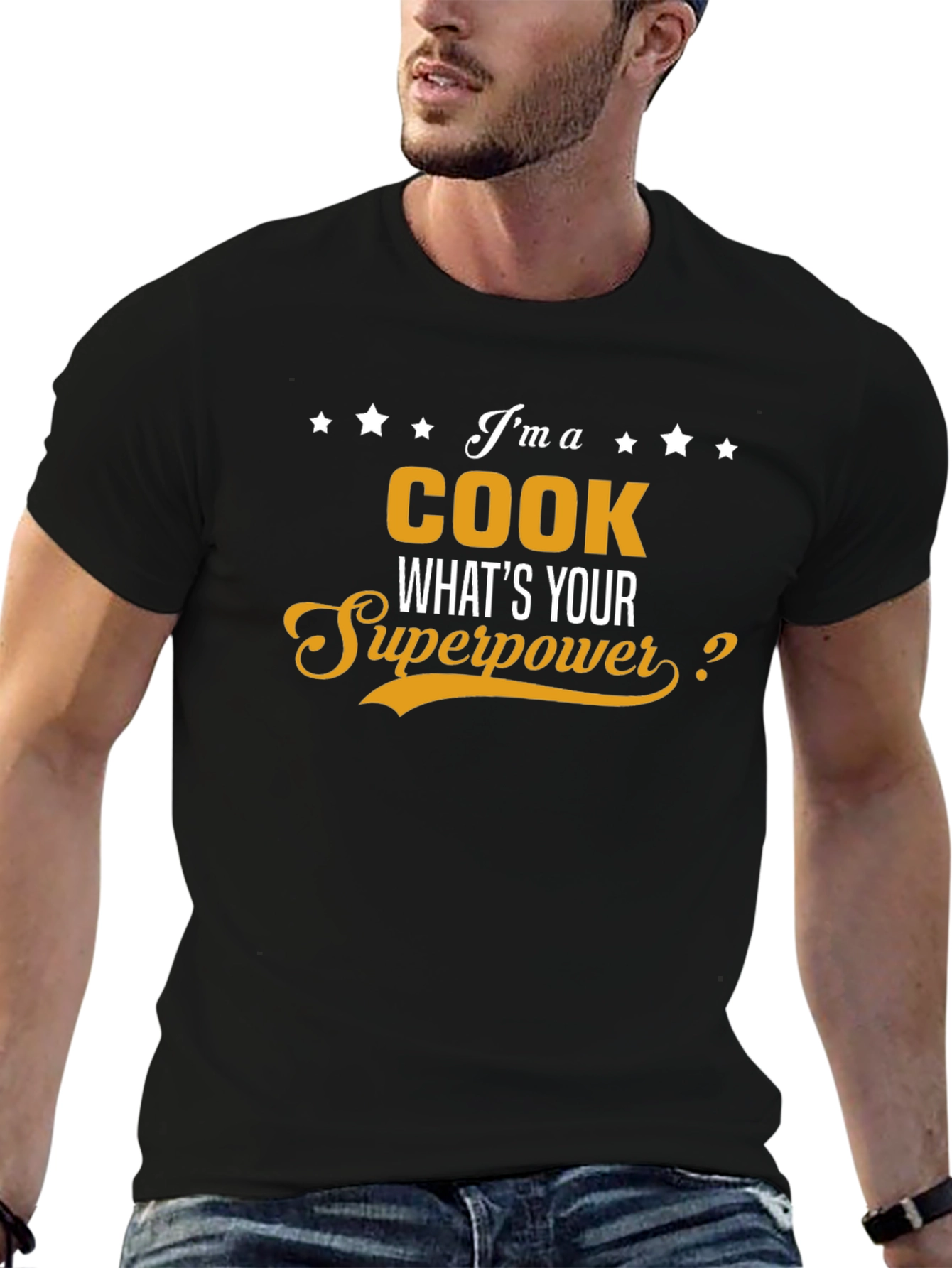 Im A Cook Whats Your Superpower T-Shirt